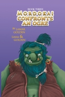 Mordokai Confronts An Ogre 1960976397 Book Cover