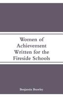 Women of Achievement 1512017175 Book Cover