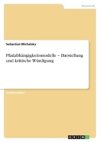 Pfadabhangigkeitsmodelle - Darstellung Und Kritische Wurdigung 3640800222 Book Cover