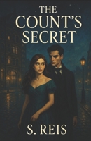 The Count’s secret B0F5GMQTM7 Book Cover