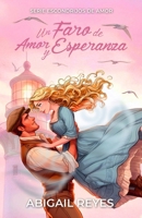 Un faro de amor y esperanza (Escondrijos De Amor) (Spanish Edition) B0F1V96NCD Book Cover