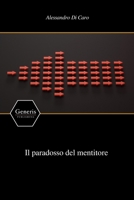 Il paradosso del mentitore (Italian Edition) B0CMC8CNLY Book Cover