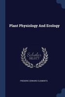 Plant Physiology and Ecology B0BQ1L7M7G Book Cover