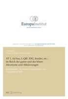 AT 1, Ad hoc, L-QIF, ESG, Insider, etc.: im Reich der guten und der bösen Akronyme und Abku¨rzungen: Kapitalmarkt - Recht und Transaktionen XIX - Tagungsband 2023 3038057738 Book Cover