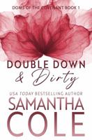 Double Down & Dirty 1948822164 Book Cover