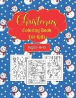 Christmas Coloring Book for Kids Ages 4-8 B08P1KJHXS Book Cover
