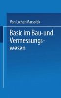 Basic Im Bau- Und Vermessungswesen: Programmierte Ingenieurmathematik Mit Dem Sharp PC-1500 (A) 3519052415 Book Cover