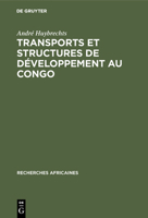 Transports Et Structures de D�veloppement Au Congo 3111189813 Book Cover