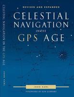 Celestial Navigation in the GPS Age 0939837757 Book Cover