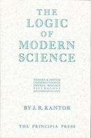 The Logic of Modern Science 0911188401 Book Cover