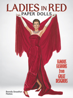 Ladies in Red Paper Dolls: Famous Fashions from Great Designers 0486491595 Book Cover