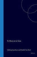 Te hooi en te gras (Dutch Edition) 9004569693 Book Cover