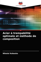 Acier à trempabilité optimale et méthode de composition 620326895X Book Cover