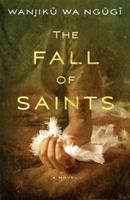 The Fall of Saints 1476760330 Book Cover