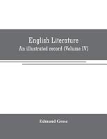 English Literature: From the Age of Johnson to the Age of Tennyson 9353706858 Book Cover