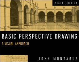 Basic Perspective Drawing: A Visual Approach 0470288558 Book Cover
