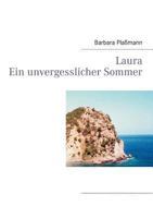 Laura Ein unvergesslicher Sommer 3844807098 Book Cover