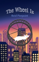 The Wheel Iz B0FHTRLGKT Book Cover
