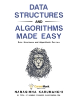 Data Structures and Algorithms Made Easy 1468108867 Book Cover