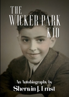 The Wicker Park Kid 1716844614 Book Cover