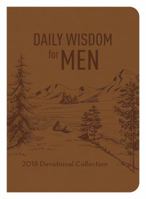 Daily Wisdom for Men 2018 Devotional Collection (CB) 1683222423 Book Cover