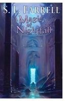 A Magic of Nightfall 0756405998 Book Cover