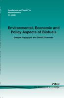Environmental, Economic and Policy Aspects of Biofuels 1601981740 Book Cover