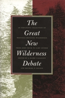 The Great New Wilderness Debate 0820319848 Book Cover