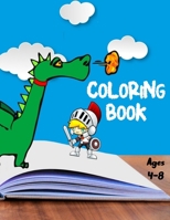 Coloring Book: 90+ Designs For Kids Ages 4-8 Drawings of Animals, Dinosaurs, Beaches, Cats ... Large Format, 186 pages, 8,5 by 11 B087LFRVJG Book Cover