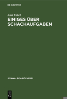 Einiges über Schachaufgaben 3112694570 Book Cover