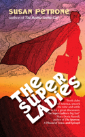The Super Ladies 1611883725 Book Cover
