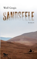 Sandseele: Roman 3754316028 Book Cover