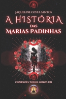A História das Marias Padilhas (Tarot Conexões) (Portuguese Edition) B0FMNGQT82 Book Cover