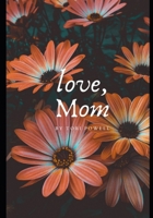 Love, Mom B0FB9CSRKR Book Cover