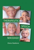 Therapeutic Speech Massage 1469193051 Book Cover