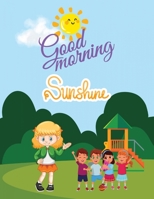 Good Morning Sunshine B0CFCYVW87 Book Cover