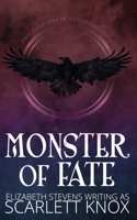 Monster of Fate 1925928632 Book Cover
