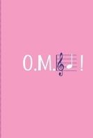 OMG!: A pink journal notebook with lined pages for a music student, musician or music lover 1674931255 Book Cover