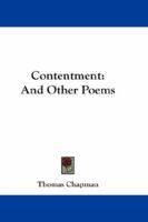 Contentment and Other Poems 1432669443 Book Cover