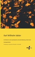Der Wahnsinn in Seiner Psychologischen Und Sozialen Bedeutung, Erlautert Durch Krankengeschichten 3957385792 Book Cover