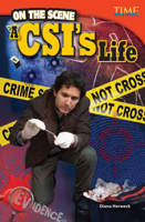 On the Scene: A Csi's Life 143334825X Book Cover