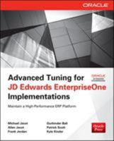 Advanced Tuning for Jd Edwards Enterpriseone Implementationsadvanced Tuning for Jd Edwards Enterpriseone Implementations 0071798544 Book Cover