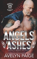 Angels and Ashes 1534750592 Book Cover