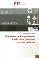 Théorème de Paley-Wiener Réels pour certaines transformations 6202277807 Book Cover
