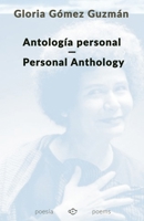 Antología personal/Personal Anthology (Spanish Edition) 1961136074 Book Cover
