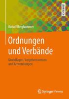 Ordnungen und Verbände: Grundlagen, Vorgehensweisen und Anwendungen 365802710X Book Cover