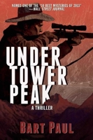 Under Tower Peak 1611458366 Book Cover