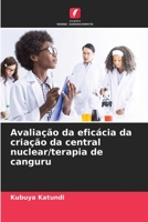 Avaliação da eficácia da criação da central nuclear/terapia de canguru 6205904608 Book Cover