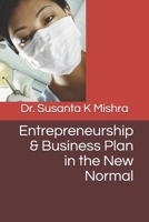 Entrepreneurship & Business Plan in the New Normal B08WZGS1TG Book Cover