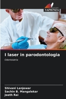 I laser in parodontologia (Italian Edition) 620699905X Book Cover